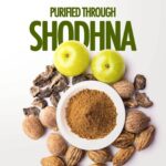 purified through shodhna